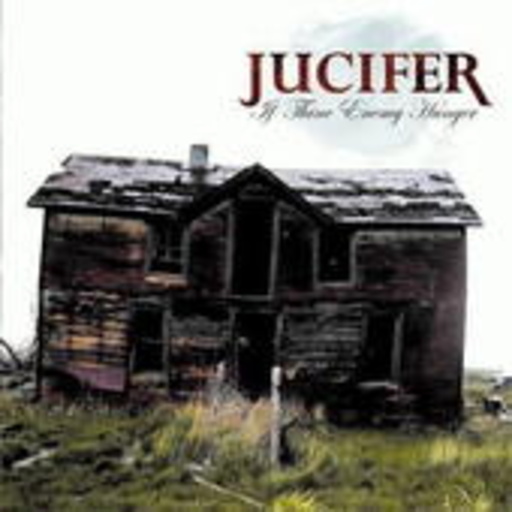 Jucifer – If Thine Enemy Hunger