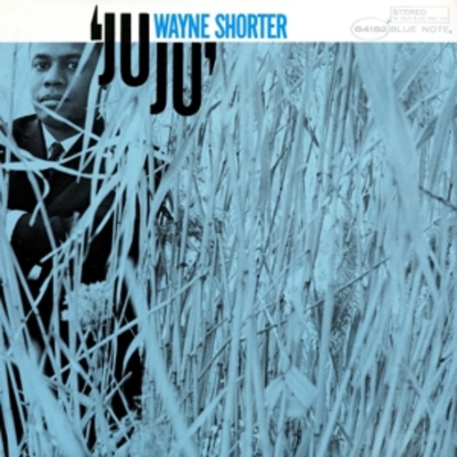 Wayne Shorter – Juju