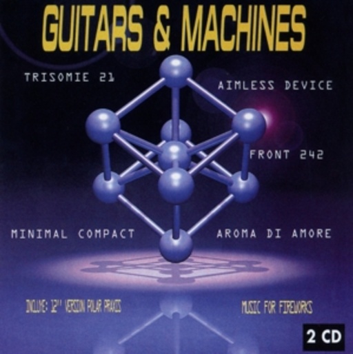 Guitars & Machines Vol. 1