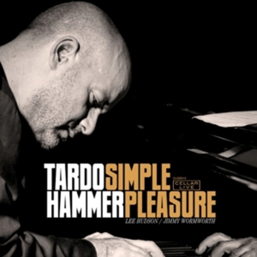 Tardo Hammer Trio – Simple Pleasure
