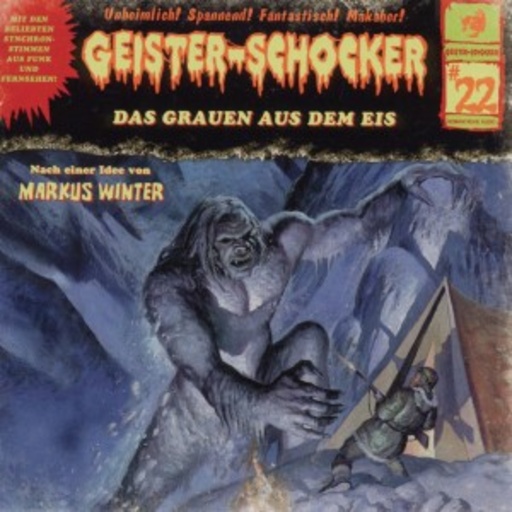 Diverse – Geister-Schocker: Das Grauen aus dem Eis - Vol. 22