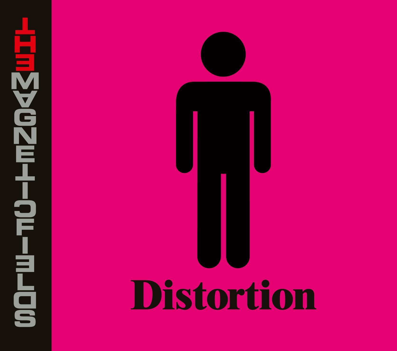 The Magnetic Fields – Distortion