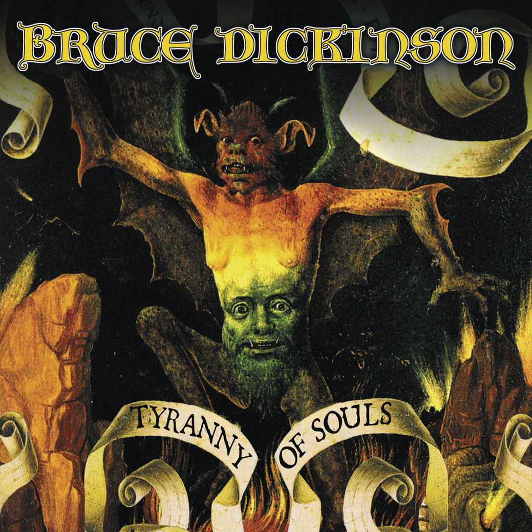 Bruce Dickinson – Tyranny Of Souls