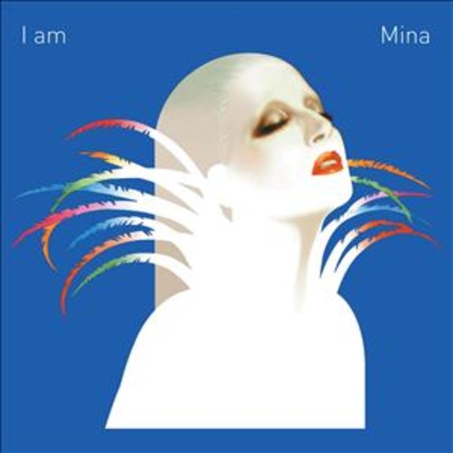 Mina – I Am Mina