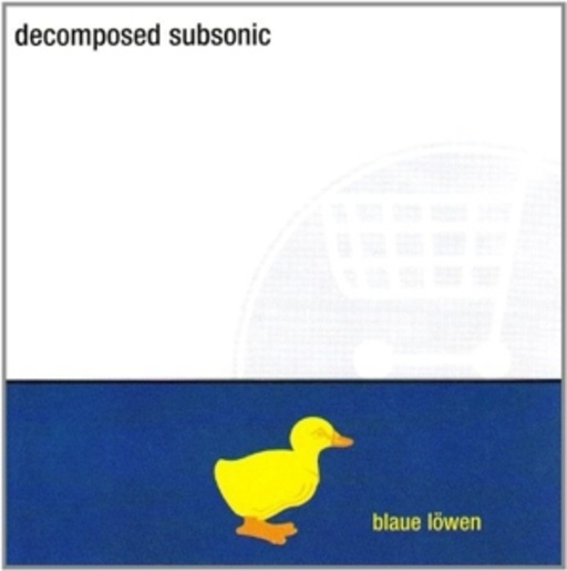 Decomposed Subsonic – Blaue Löwen