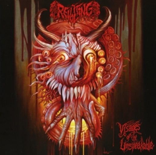 Revolting – Visages Of The Unspeakable