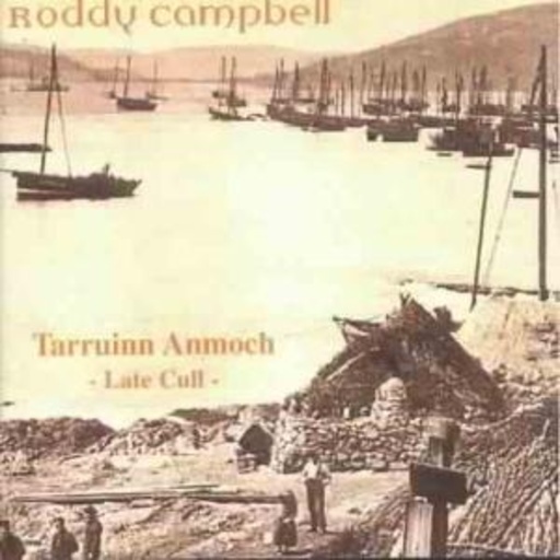Roddy Campel – Tarruinn Anmoch
