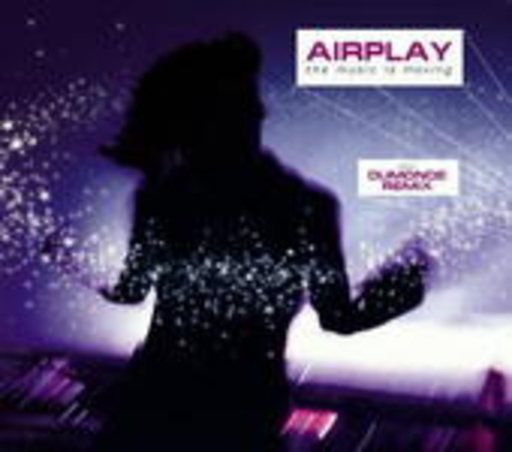 Airplay – The Music Is Moving
