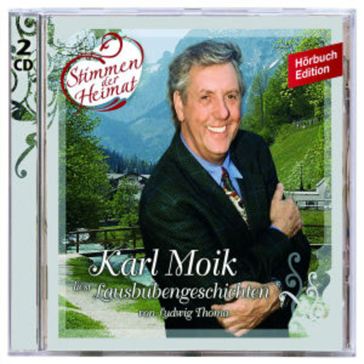 Karl Moik – Stimmen der Heimat 2 - Lausbubengeschichten
