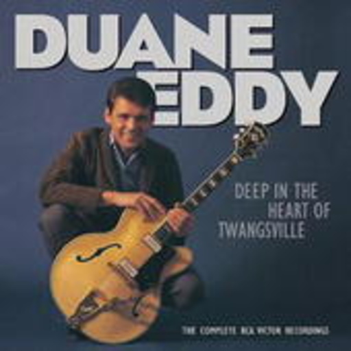 Duane Eddy – Deep In The Heart Of Twangsville