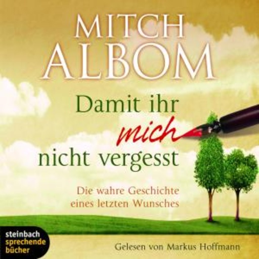 Markus Hoffmann – Damit ihr mich nicht vergesst