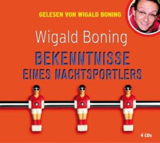 Wigald Boning – Bekenntnisse eines Nachtsportlers
