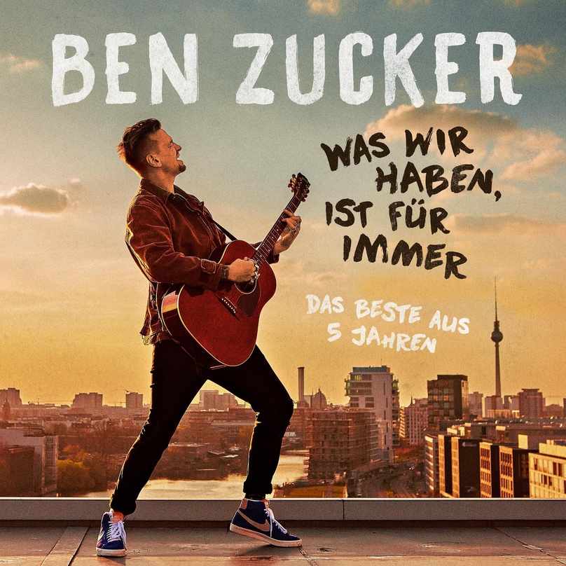 Ben Zucker veröffentlicht am 28. Oktober sein Best-Of-Album "Was wir haben, ist für immer"