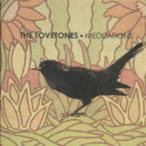 The Lovetones – Meditations