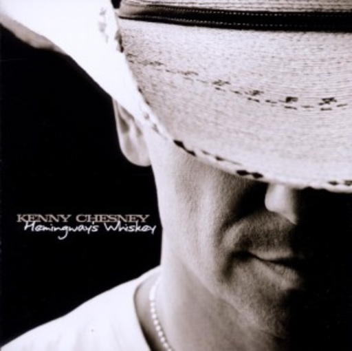 Kenny Chesney – Hemingway's Whiskey