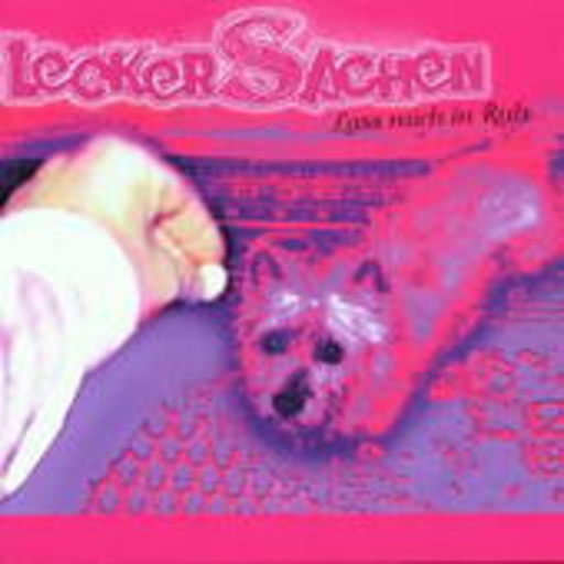 Lecker Sachen – Lass mich in Ruh
