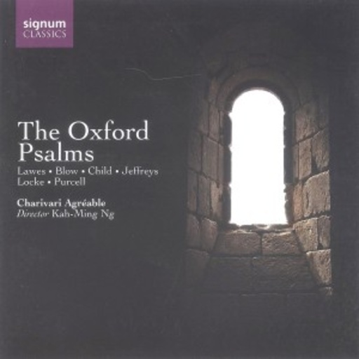 Kah-Ming Ng/Charivari Agréable – The Oxford Psalms