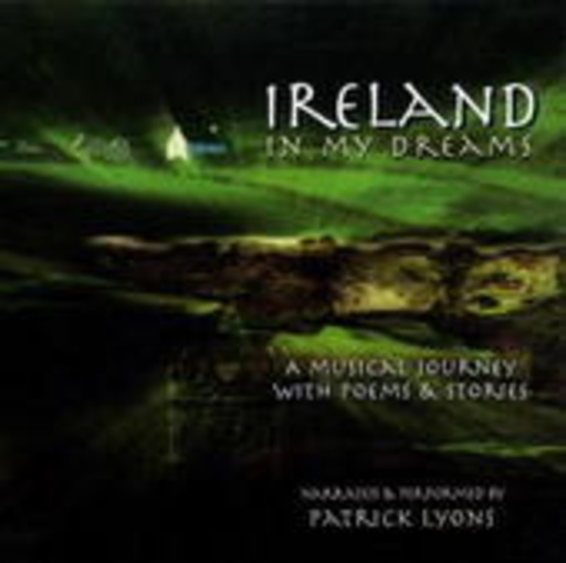 Patrick Lyons – Ireland In My Dreams