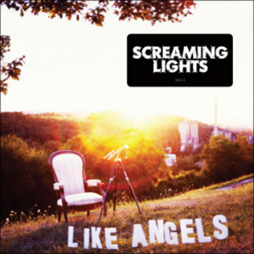 Screaming Lights – Like Angels