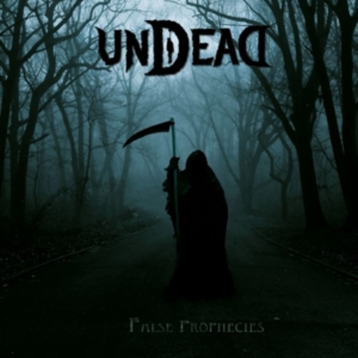 Undead – False Prophecies