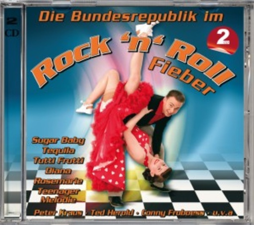 Diverse – Die Bundesrepublik im Rock'n'Roll Fieber