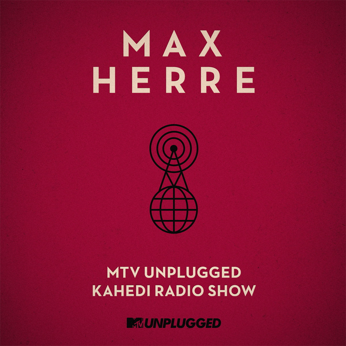 Max Herre – MTV Unplugged - Kahedi Radio Show