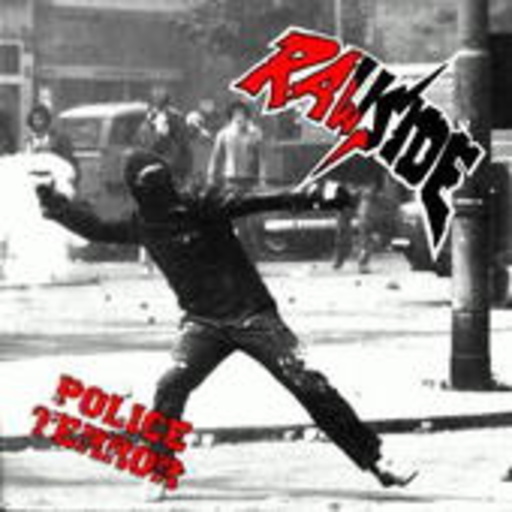 Rawside – Police Terror