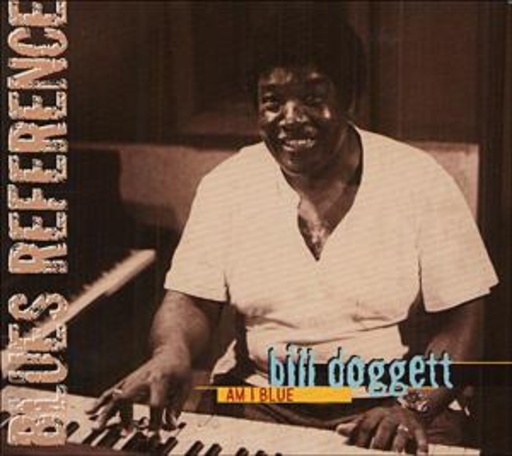 Bill Doggett – Am I Blue