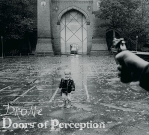 Drone – Doors Of Perception