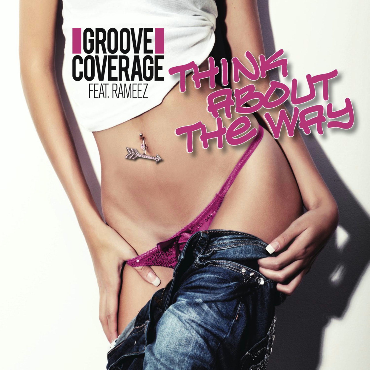 Groove Coverage feat. Rameez – Think About The Way