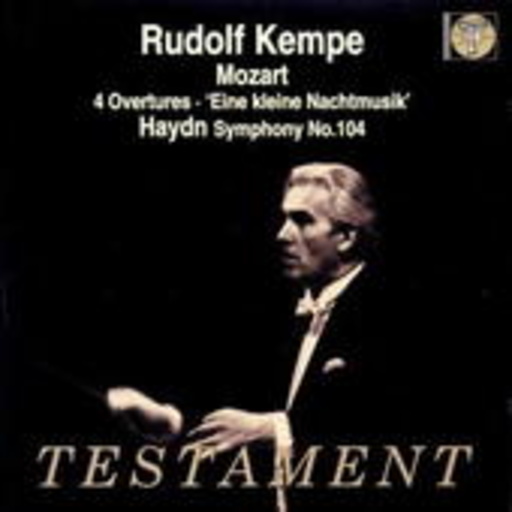 Rudolf Kempe/Philharmonia Orchestra – Mozart: 4 Overtures/"Eine kleine Nachtmusik"/Haydn: Symphony No. 104