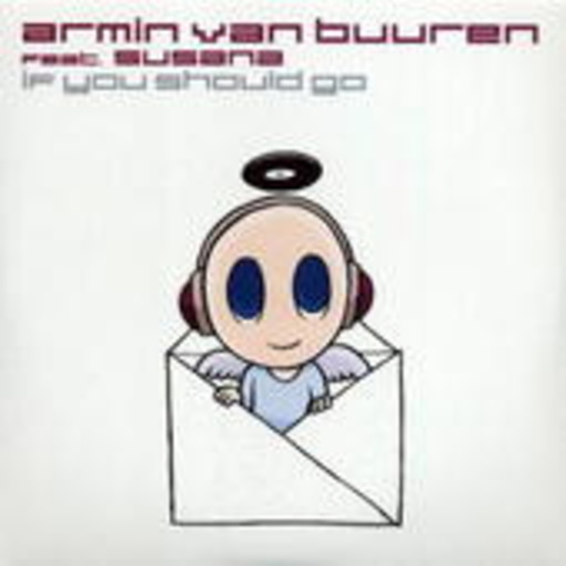 Armin van Buuren feat. Susana – If You Should Go