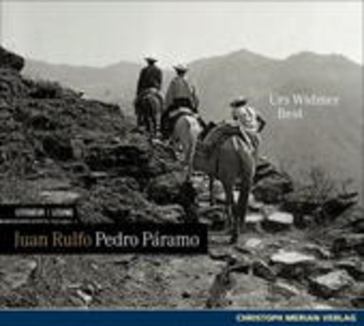 Urs Widmer – Pedro Paramo