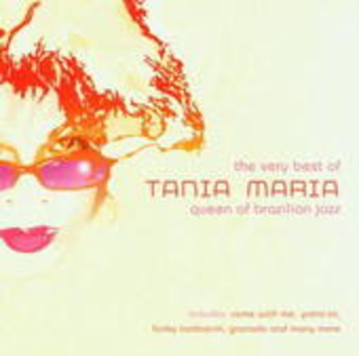 Tania Maria – The Very Best Of