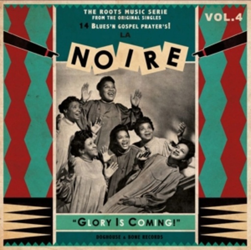 Diverse – La Noire Vol. 4 - Glory Is Coming