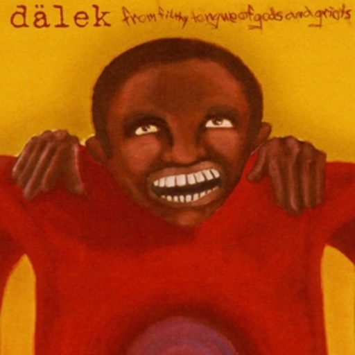 Dälek – From Filthy Tongue Of Gods And Griots