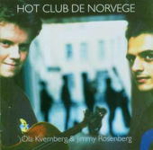 Hot Club/Kvernberg/Rosenberg – Presenting Ola Kvernberg & Jimmy Rosenberg
