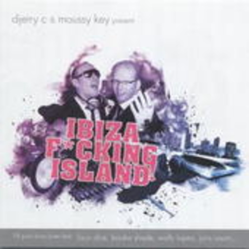 Diverse – Ibiza Fucking Island