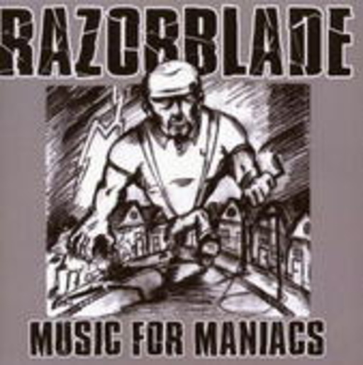 Razorblade – Music For Maniacs