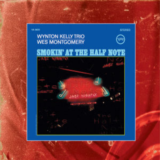 Wes Montgomery – Smokin' At The Half Note