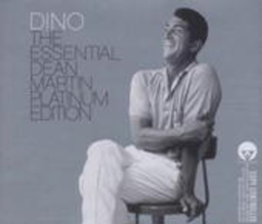 Best Of: Dino – The Essential Dean Martin