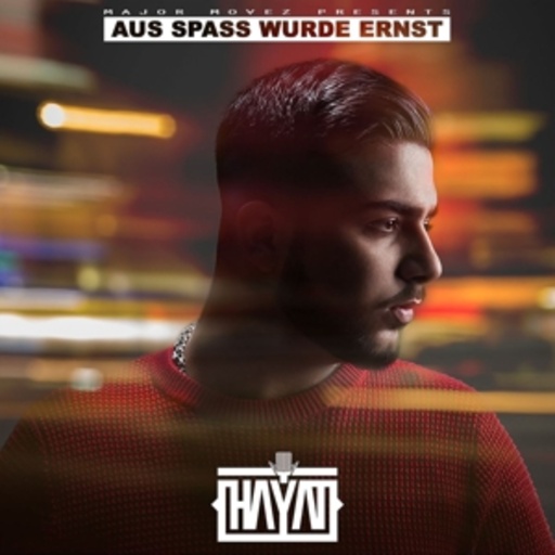 Hayat – Aus Spaß wurde Ernst