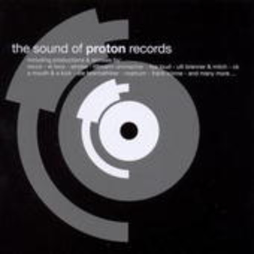 Diverse – The Sound Of Proton Records