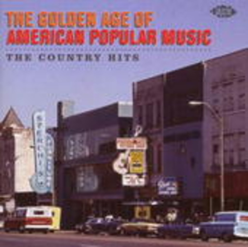 Diverse – Golden Age Of American Popular Music - Country Hits