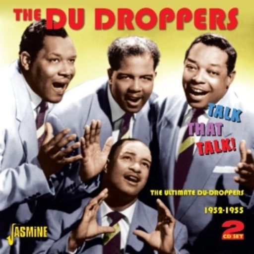 The Du Droppers – Talk Talk Talk
