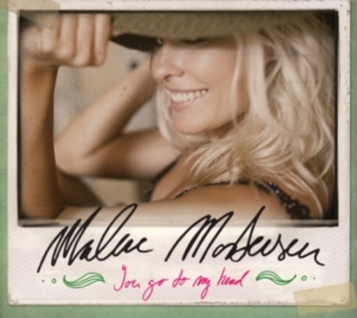 Malene Mortensen – You Go To My Head