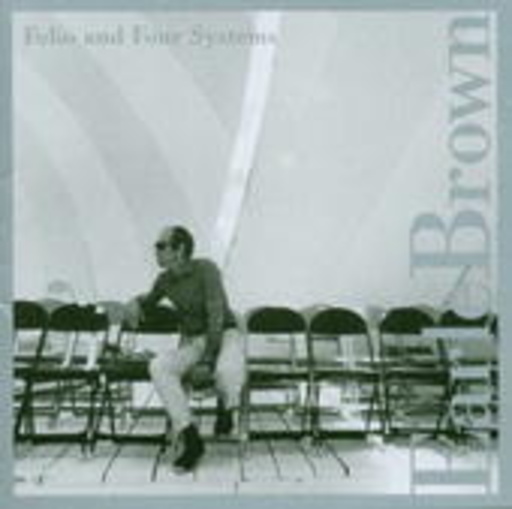Earle Brown – Folio And Four Systems