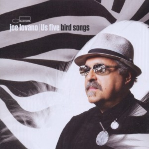 Joe Lovano & Us Five – Bird Songs