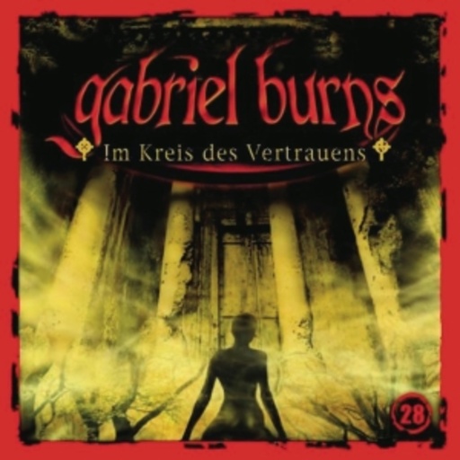 Diverse – Gabriel Burns - Im Kreis des Vertrauens (28)