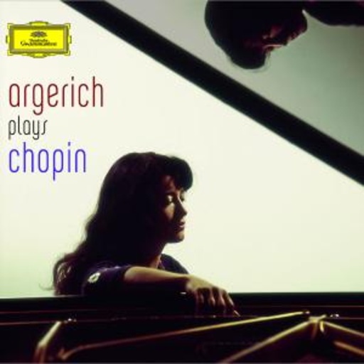 Martha Argerich – Argerich Plays Chopin